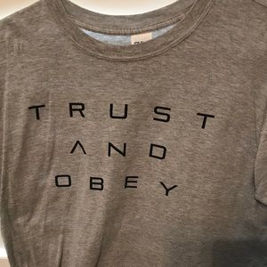Trust and Obey T-shirt
